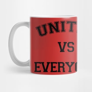 United Vs Everyone Mug